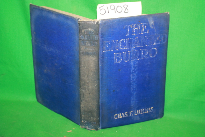 Lummis, Charles F.: The Enchanted Burro