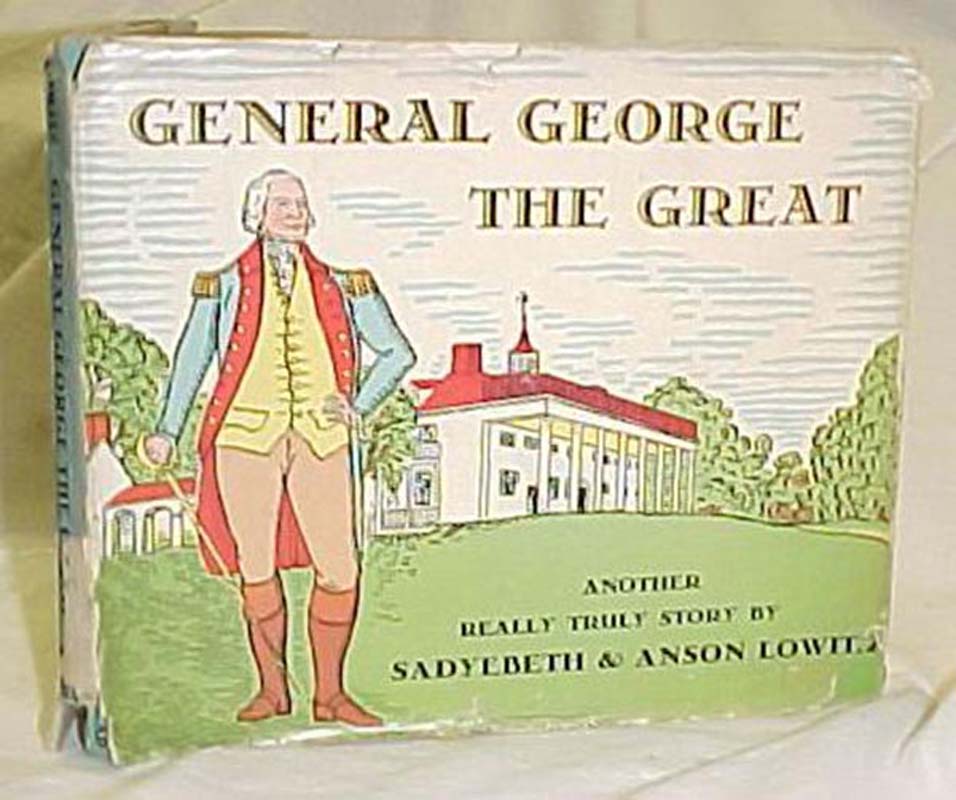 Sadyebeth & Lowitz, Anson: General George the Great