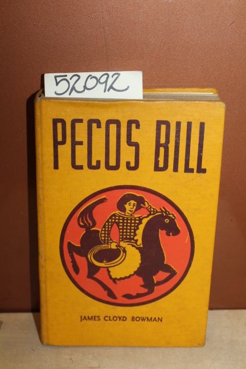 Bowman, James Cloyd: Pecos Bill