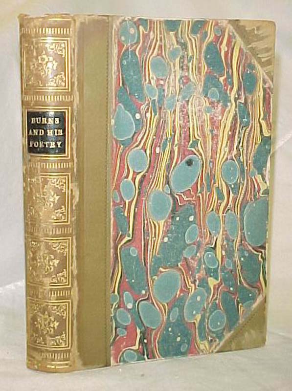 Wilson, Professor: Burns and his Poetry:  An Essay on his Life and Genius