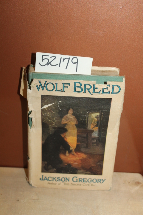 Gregory, Jackson: Wolf Breed