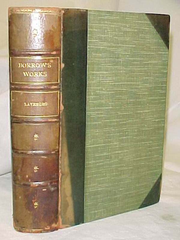 Borrow, George: Lavengro The Scholar, The Gypsy, The Priest