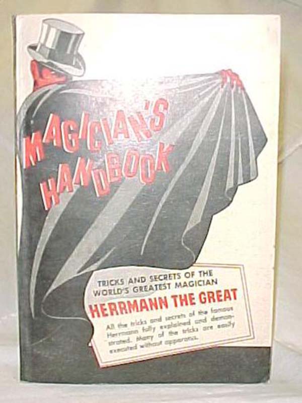 Herrmann the Great: Magician's Handbook