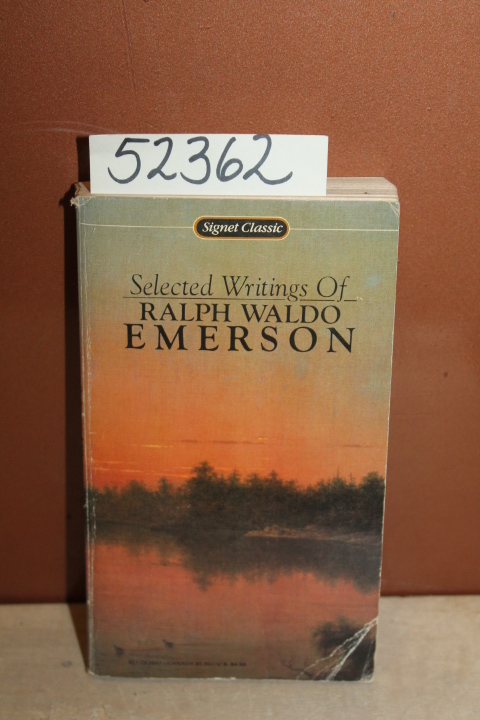 Gilman, William H. [Editor] Emerson,...: Emerson: Selected Writings of Ralph ...