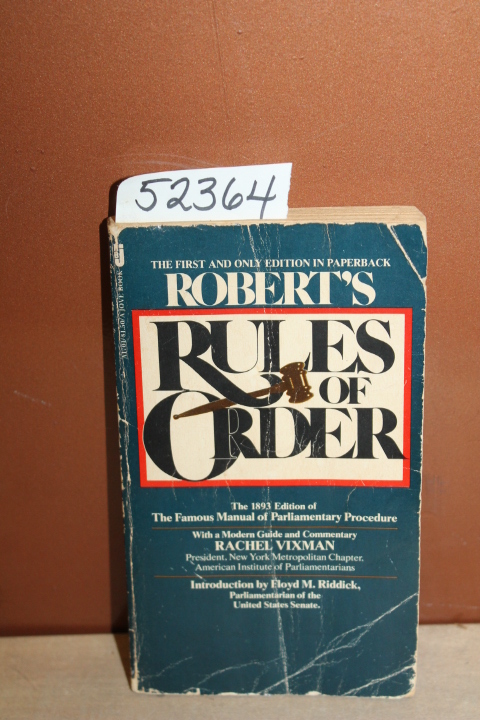 Robert, Henry M. and Vixman, Rachel: Roberts Rules of Order