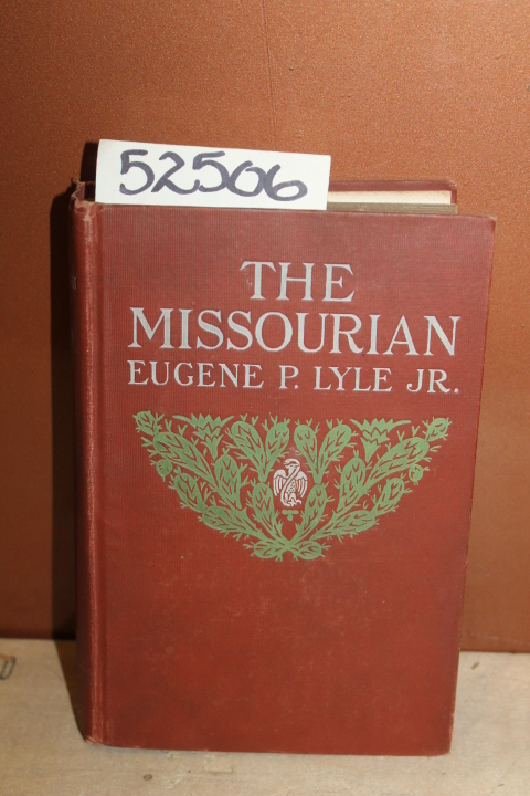 Lyle, Eugene P.: The Missourian