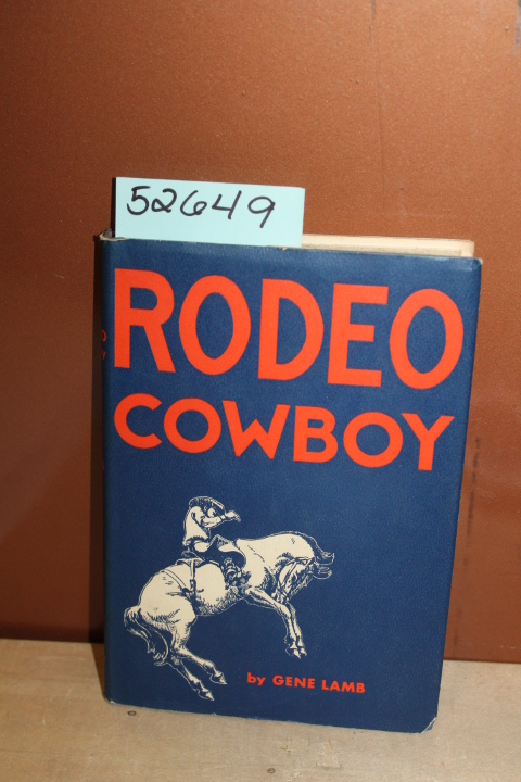 Lamb, Gene: Rodeo Cowboy