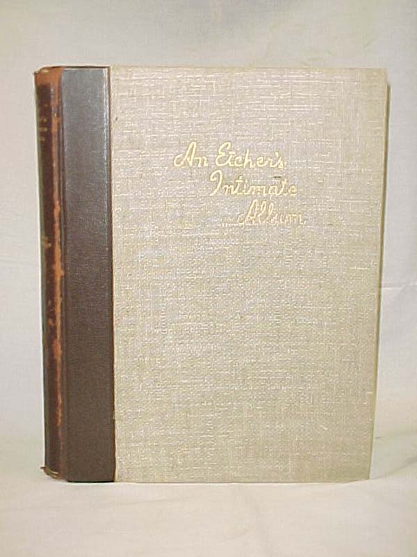 Grossman, Elias M. author's signature IS THE ARTI...: An Etcher's Intimate Album