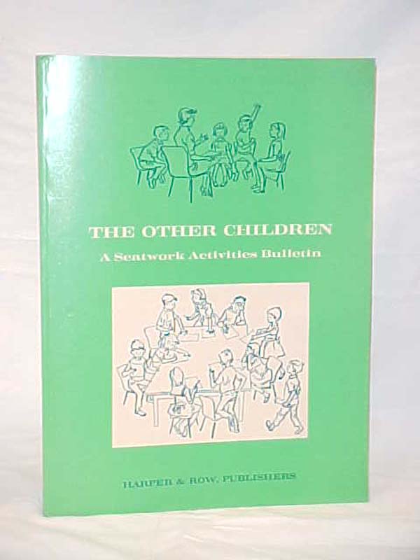 Board of Education: The Other Children; A Seatwork Activities Bulletin