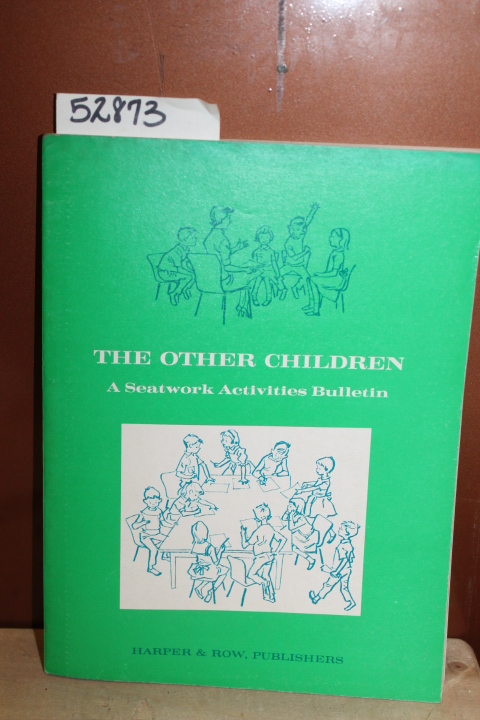 Board of Education: The Other Children; A Seatwork Activities Bulletin
