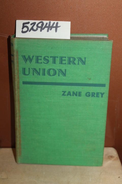 Grey, Zane: Western Union
