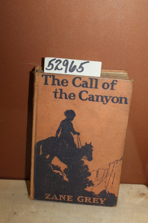 Grey, Zane: The Call of the Canyon