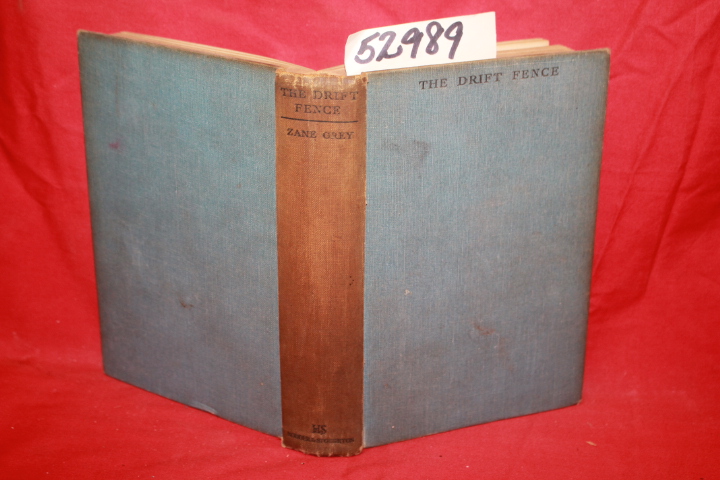 Grey, Zane: The Drift Fence