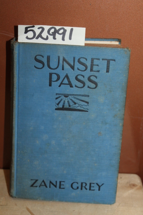 Grey, Zane: Sunset Pass
