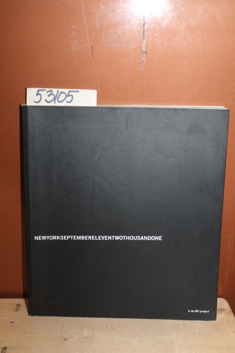 Baravalle, Giorgio and Modine, Carl [Edi...: NewYorkSeptemberElevenTwoHousandOne