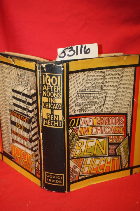 Hecht, Ben: 1001 Afternoons in Chicago