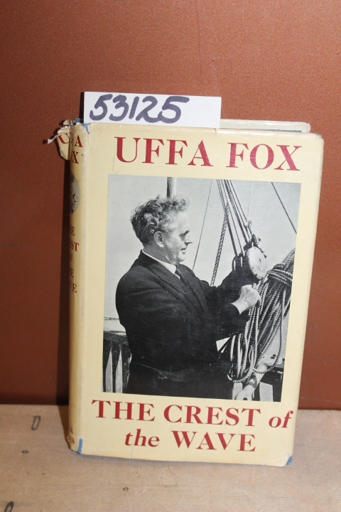 Fox, Uffa: The Crest of the Wave