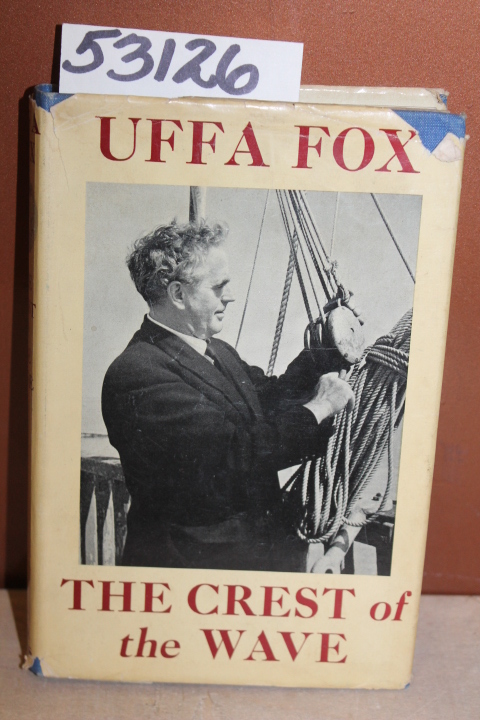 Fox, Uffa: The Crest of the Wave