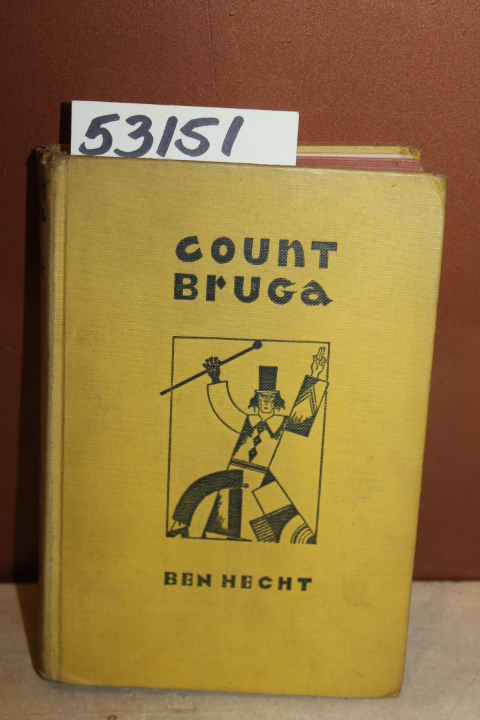Hecht, Ben: Count Bruga