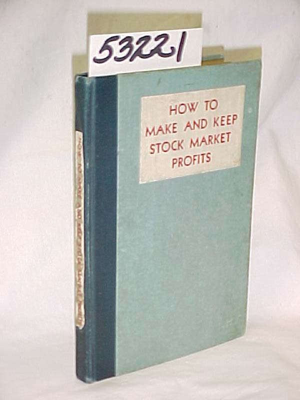 VAN STRUM FINANCIAL SERVICE: How to Make and Keep Stock Market Profits