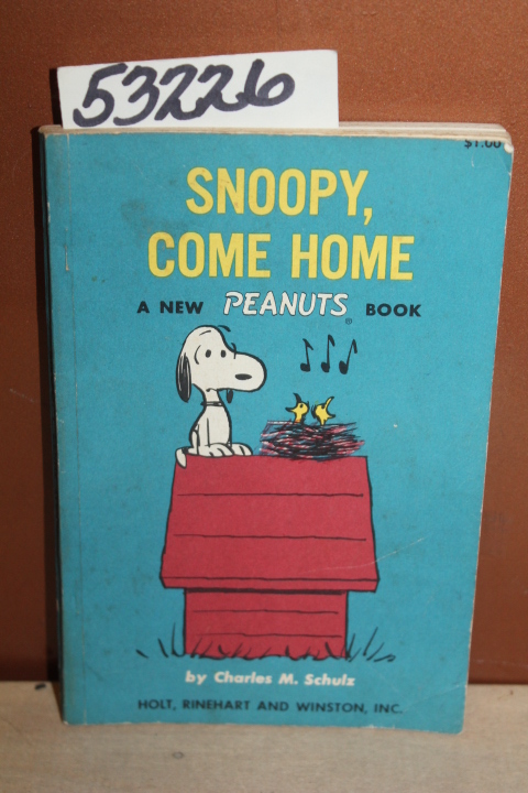 Schulz, Charles M.: Snoopy, Come Home