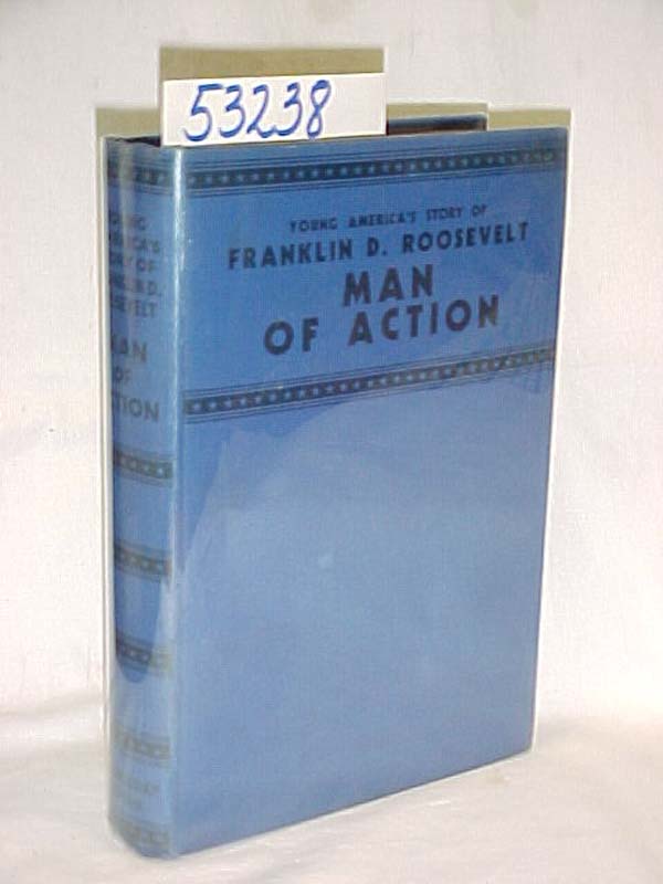 Lowtiz, Sadyebeth and Anson: Young America's Story Of Franklin D. Roosevelt: ...