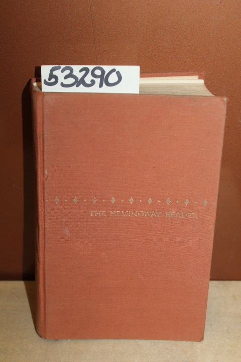 Hemingway, Ernest: The Hemingway Reader