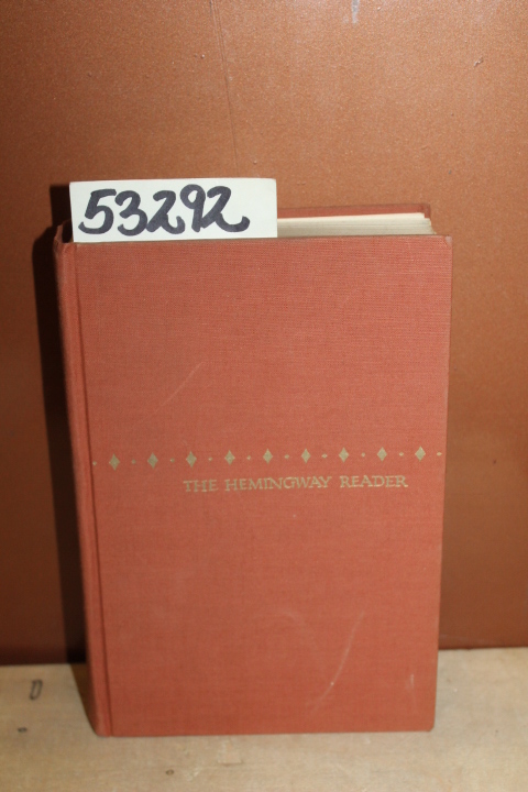 Hemingway, Ernest: The Hemingway Reader