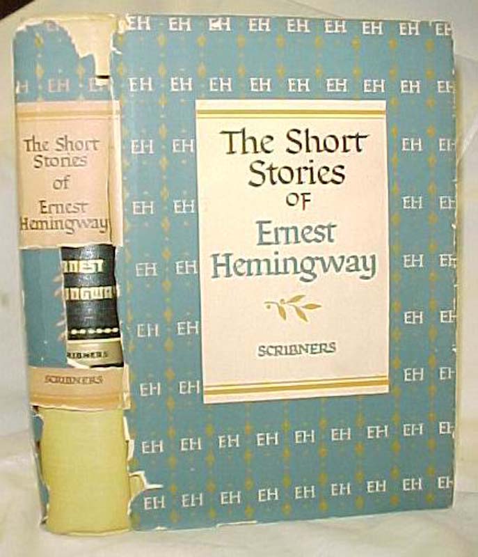 Hemingway, Ernest: The Short Stories of Ernest Hemingway DJ
