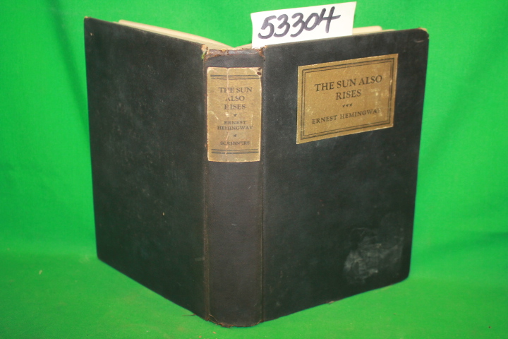 Hemingway, Ernest: The Sun Also Rises