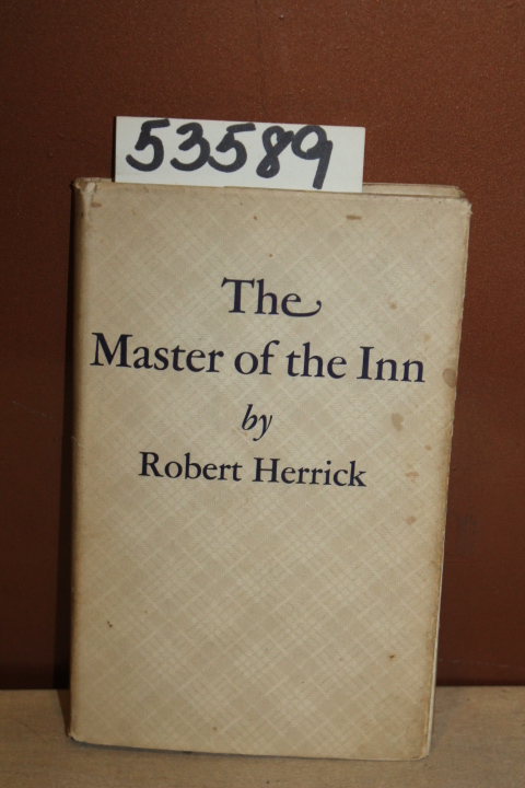 Herrick, Robert: The Master of the Inn