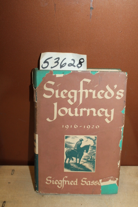 Sassoon, Siegfried: Siegfried's Journey 1916-1920