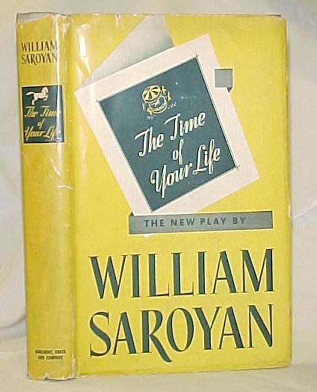 Saroyan, William: Time of Your Life