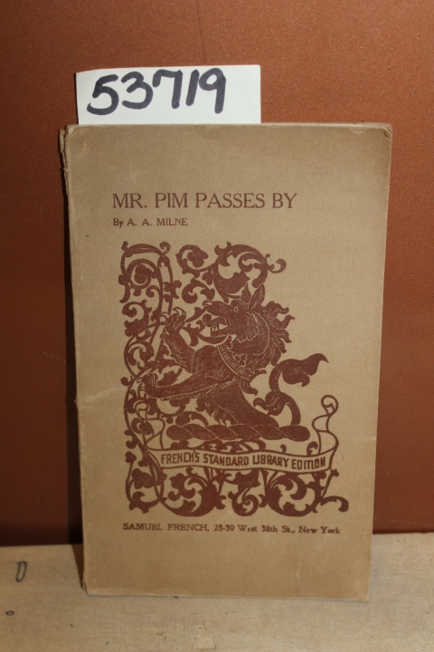 Milne, A.A.: Mr. Pim Passes By