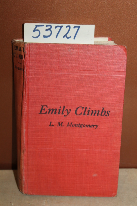 Montgomery, L. M.: Emily Climbs CORNSTALK