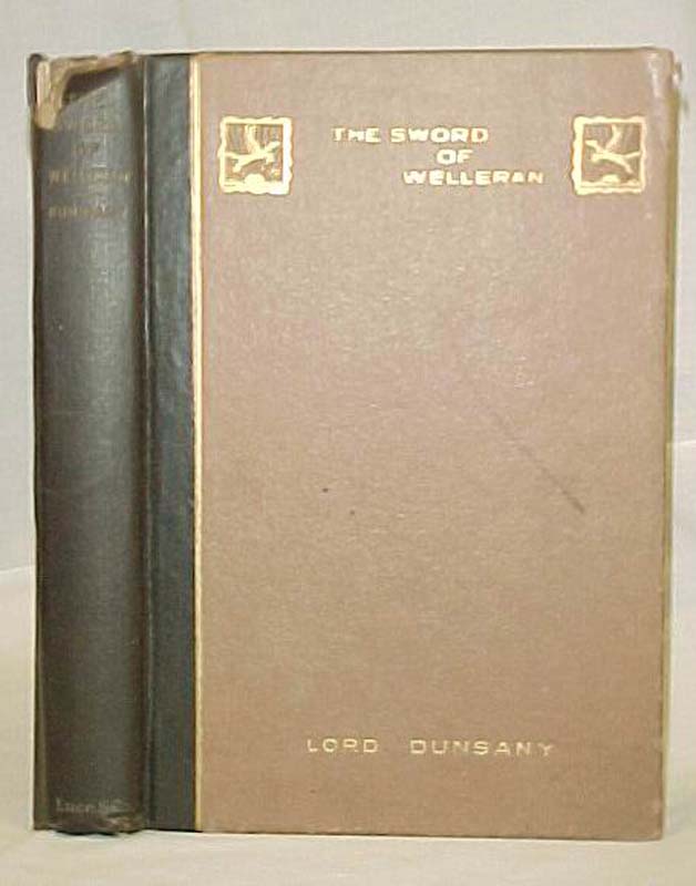 Dunsany, Lord: The Sword of Welleran