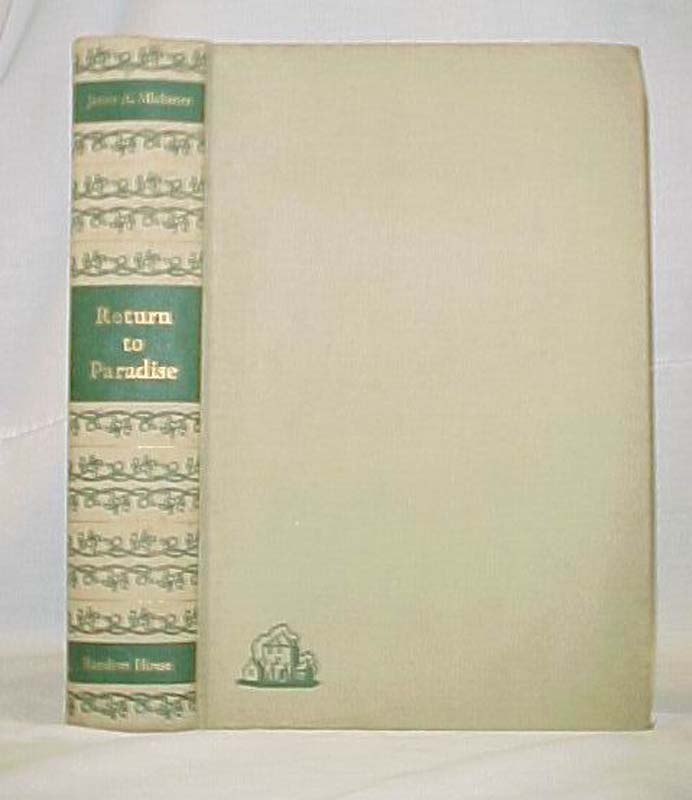 Michener, James A.: Return to Paradise