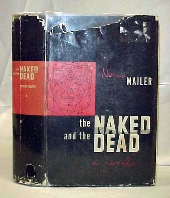 Mailer, Norman: The Naked and the Dead