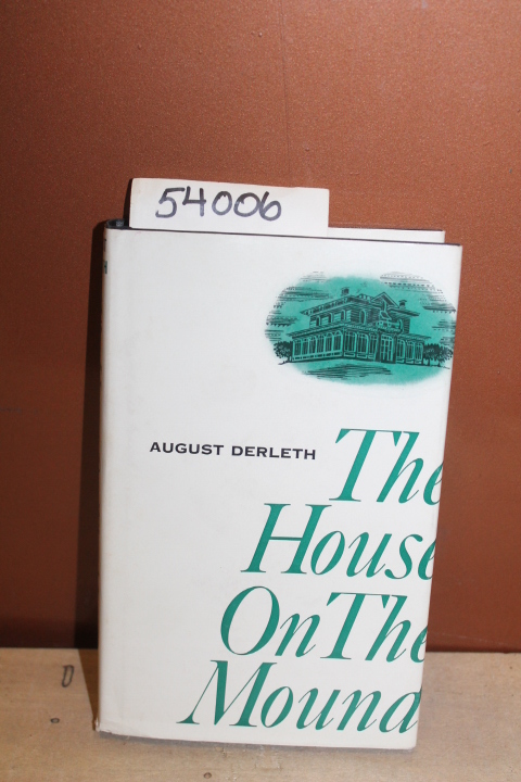 Derleth, August: The House on the Mound