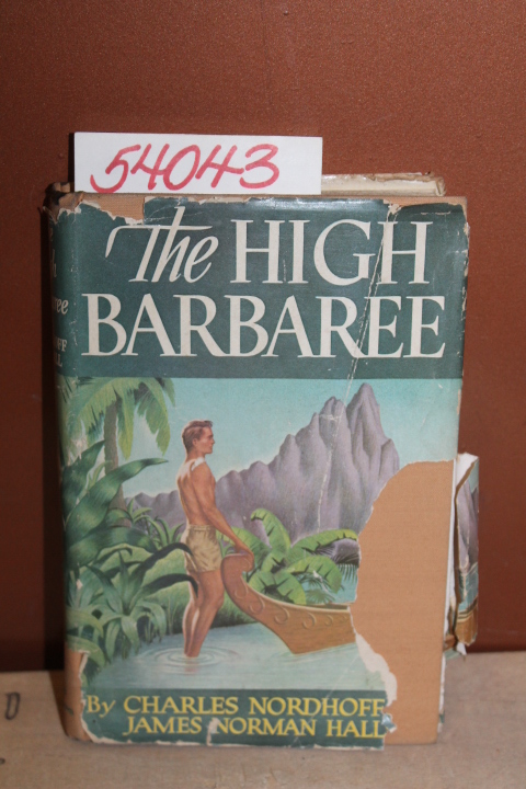 Nordhoff, Charles & Hall, James Norman: The High Barbaree