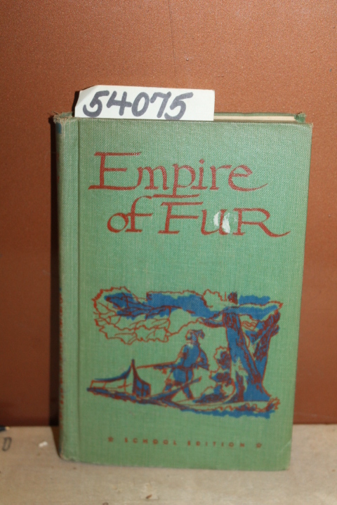 Derleth, Auguat: Empire of Fur