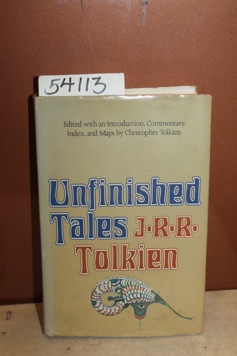 Tolkien,  J.R.R.: Unfinished Tales