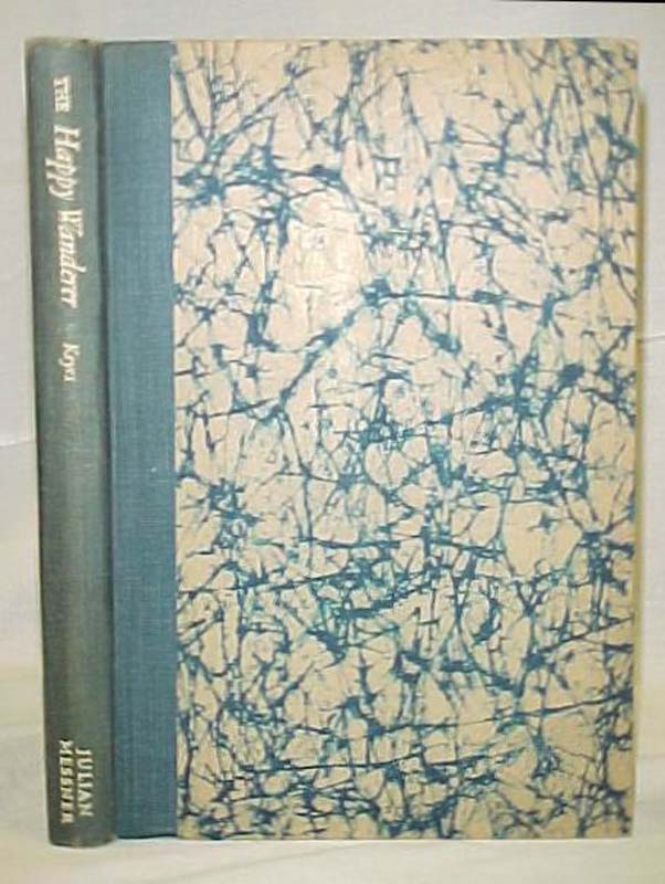 Keyes, Frances Parkinson: The Happy Wanderer