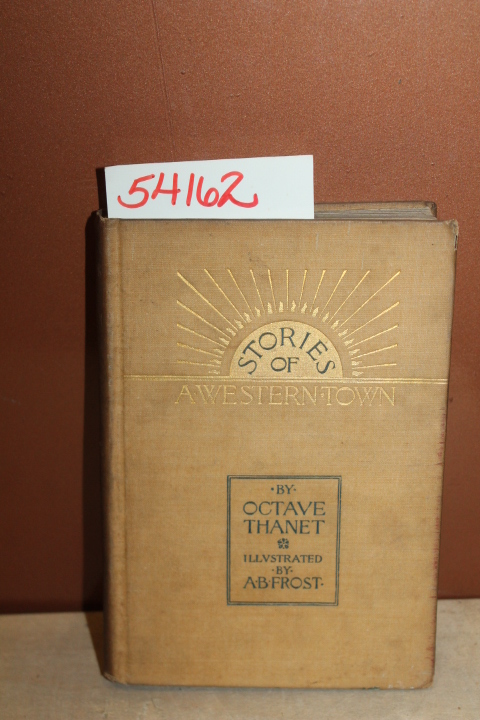 Thanet, Octave: Stories of a Western Town
