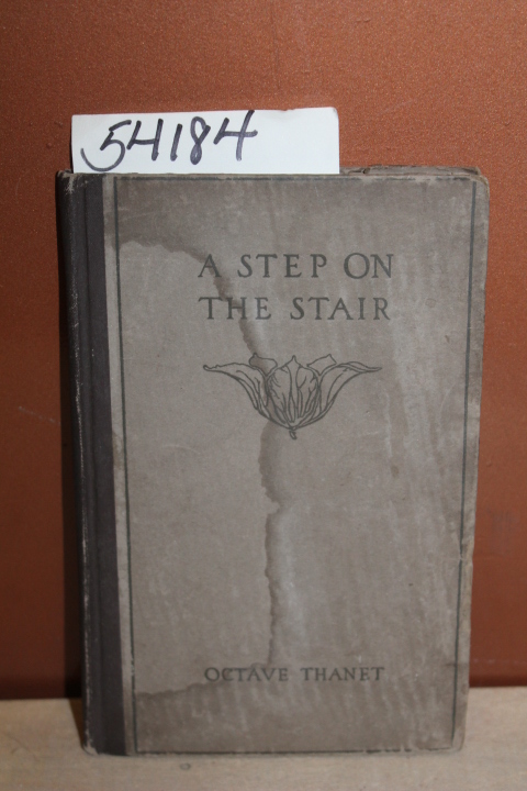 Thanet, Octave: A Step on the Stair
