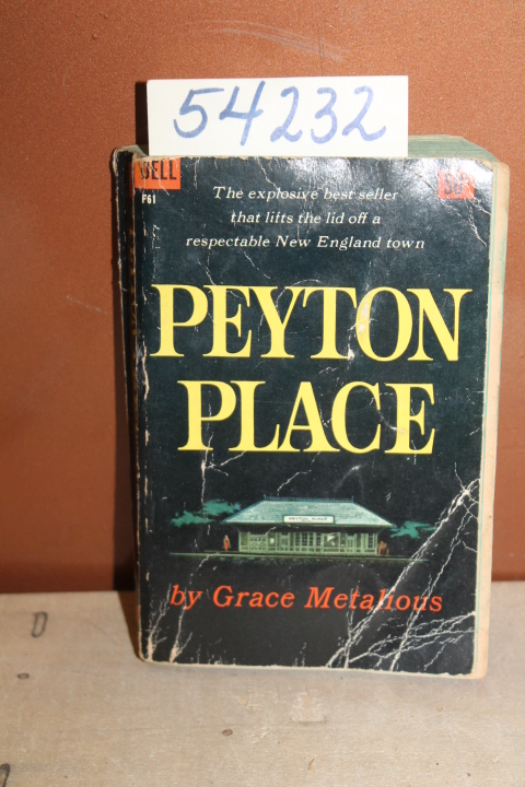 Metalious, Grace: Peyton Place