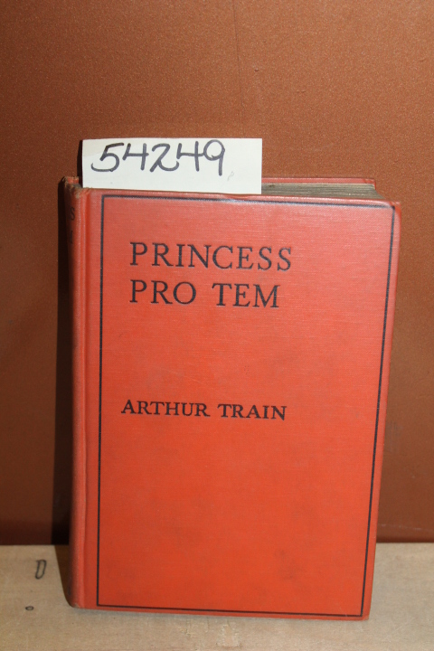 Train, Arthur: Princess Pro Tem