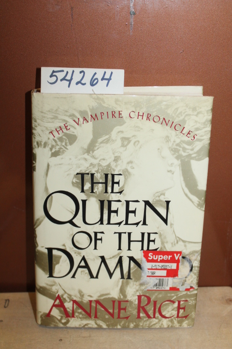 Rice, Anne: The Queen of the Damned: The Third Book in the Vampire Chronicles