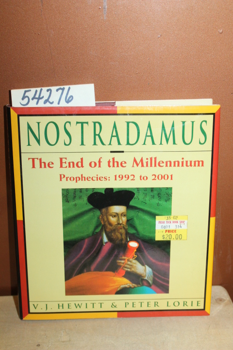 Hewitt, Vauneen J. and  Lorie, Peter: Nostradamus: The End of the Millennium ...