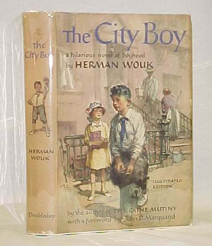 Wouk, Herman: The City Boy
